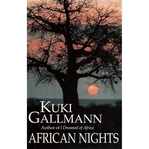 African Nights (Inscribed by Author, with Letter) | Kuki Gallmann