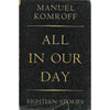 Bookdealers:All in Our Day: 18 Stories (First Edition) | Manuel Komroff