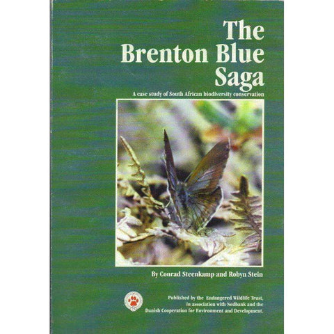 The Brenton Blue Saga: A Case Study of South African Biodiversity Conservation | Conrad Steenkamp, Robyn Stein