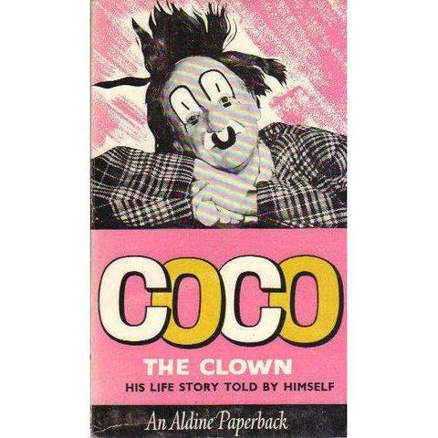 Coco The Clown: His Life Story Told by Himself | Nicolai Poliakoff