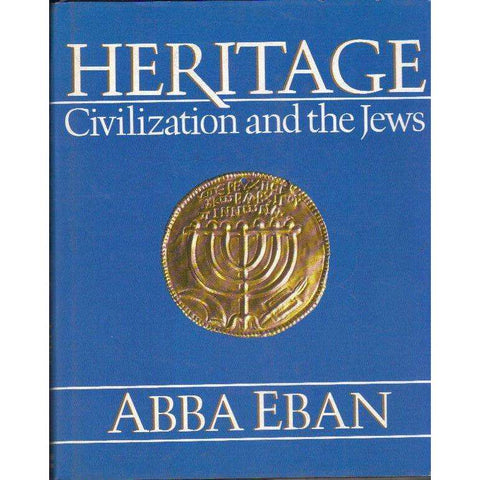 Heritage: Civilization and the Jews | Abba Eban
