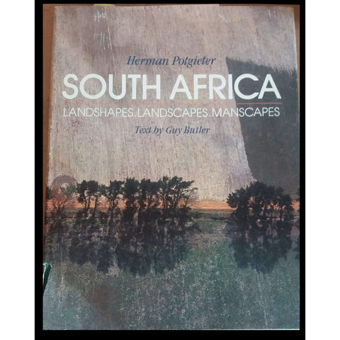 South Africa: (Signed by the Author) Landshapes, Landscapes, Manscapes | Guy Butler