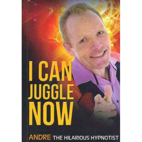 I Can Juggle Now | Andre The Hilarious Hypnotist