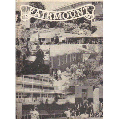 Fairmount School Magazine 1982 | Forward by S. Gray