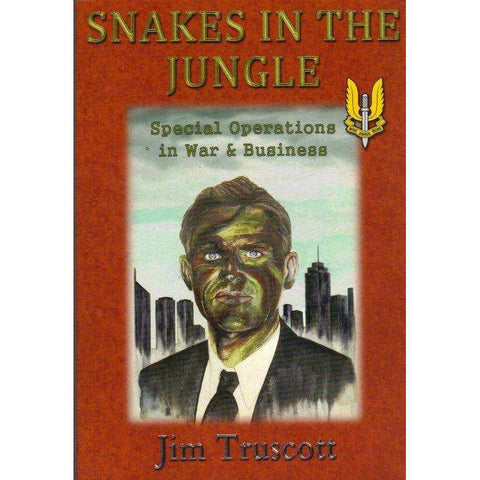 Snakes in The Jungle (With Author's Inscription) | Jim Truscott