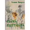 Bookdealers:Elama Elettavana (Finnish) | Yvonne Burgess