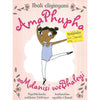 Bookdealers:AmaPhupha Mdanisi weBhaleyi (Xhosa) | Elaine DePrince & Ella Okstad