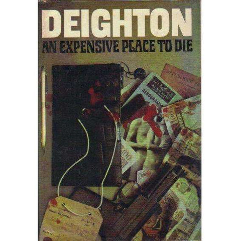 An Expensive Place to Die (First Edition 1967, with 'Top Secret' Dossier) | Len Deighton