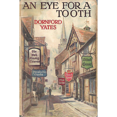 An Eye for a Tooth (First Edition, 1943) | Dornford Yates