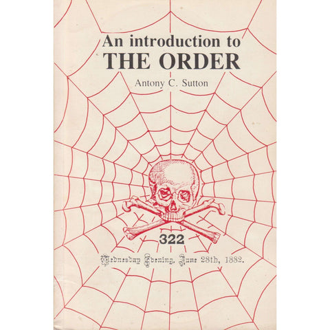 An Introduction to The Order | Anthony C. Sutton