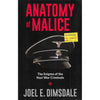 Bookdealers:Anatomy of Malice: The Enigma of the Nazi War Criminals | Joel E. Dimsdale