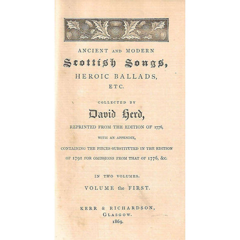 Ancient and Modern Scottish Songs, Heroic Ballads, Etc. (Vol. 1 Only) | David Herd (Ed.)
