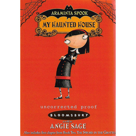 Araminta Spook: My Haunted House (Uncorrected Proof) | Angie Sage