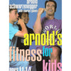 Bookdealers:Arnold's Fitness for Kids (Ages 11-14) | Arnold Schwarzenegger & Charles Gaines