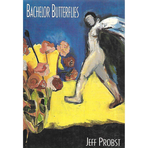 Bachelor Butterflies (Inscribed by Author) | Jeff Probst