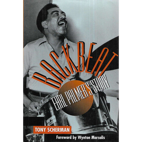 Backbeat: Earl Palmer's Story | Tony Scherman