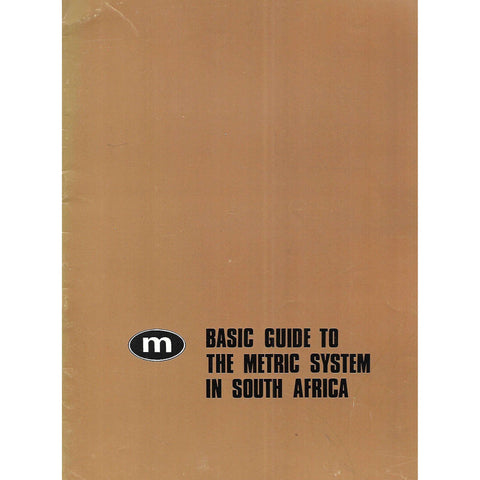 Basic Guide to the Metric System in South Africa
