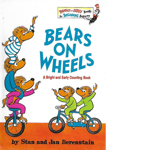 Bears on Wheels | Stan and Jan Berenstain