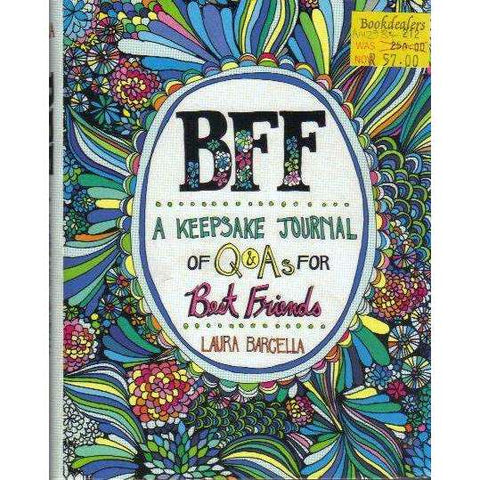BFF: A Keepsake Journal of Q&As for Best Friends | Laura Barcella