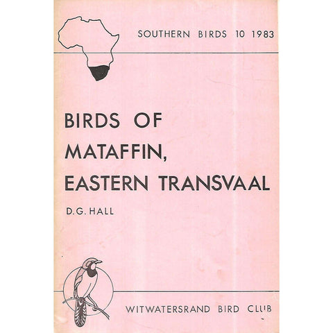 Birds of Mataffin, Eastern Transvaal | D. G. Hall