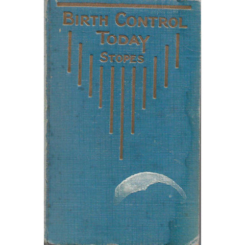 Birth Control Today: A Practical Handbook (Published 1935) | Marie Carmichael Stopes