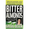 Bookdealers:Bitter Almonds: The True Story of Mothers, Daughters, and the Seattle Cyanide Murders | Gregg Olsen
