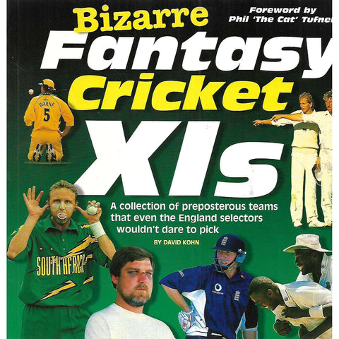 Bizarre Fantasy Cricket XIs | David Kohn