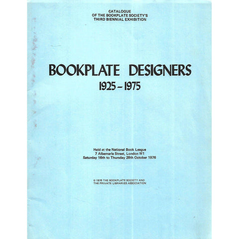 Bookplate Designers 1925-1975 (Catalogue of Bookplate Society Exhibition)