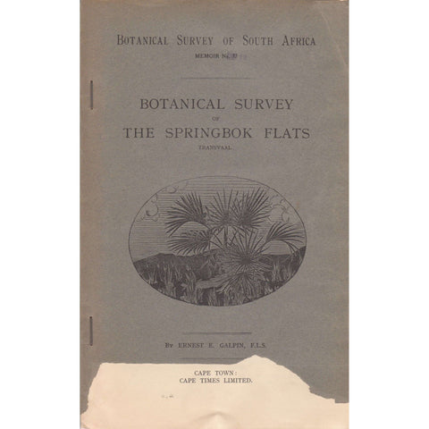 Botanical Survey of the Springbok Flats, Transvaal | Ernest E. Galpin