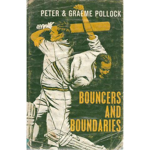 Bouncers and Boundaries | Peter & Graeme Pollock