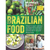 Bookdealers:Brazilian Food: 100 Authentic Recipes | Thiago Castanho