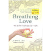 Bookdealers:Breathing Love: Meditation in Action | Jennie Lee