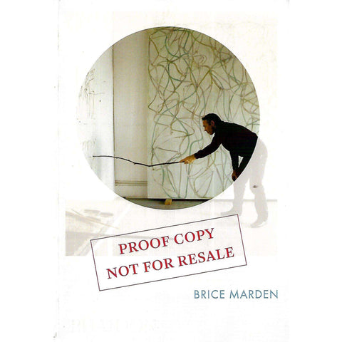 Brice Marden (Uncorrected Proof Copy) | Eileen Costello