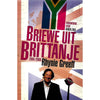 Bookdealers:Briewe uit Brittanje, 2005-2009 (Inscribed by Author) | Rhynie Greeff