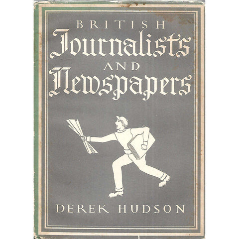 British Journalists and Newspapers | Derek Hudson