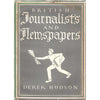 Bookdealers:British Journalists and Newspapers | Derek Hudson