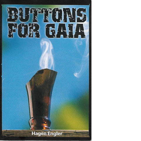 Buttons For Gaia (Inscribed by Author) | Hagen Engler