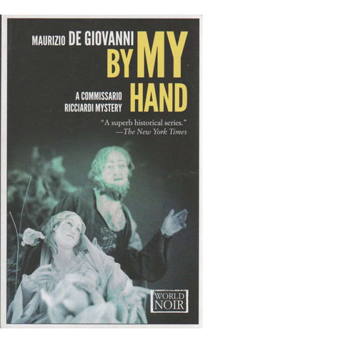 By My Hand ( A Commissario Ricciardi Mystery) | Maurizio De Giovanni