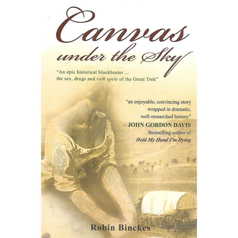 Canvas Under the Sky (Inscribed by Author) | Robin Binckes