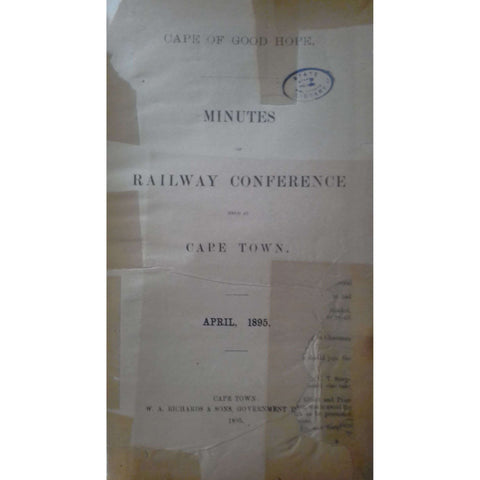 Cape of Good Hope Minutes of Railway Conference Held at Cape Town, April 1895