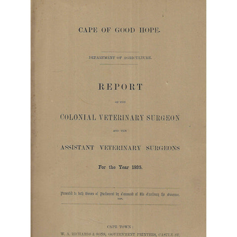 Cape of Good Hope Report of the Colonial Veterinary Surgeon and the Assistant Veterinary Surgeons (1895)
