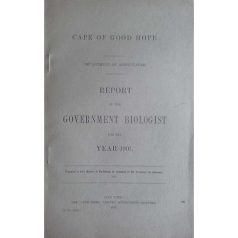 Cape of Good Hope Report of the Government Biologist (1901)