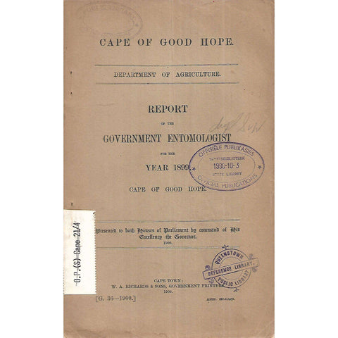 Cape of Good Hope Report of the Government Entomologist for the Year 1899
