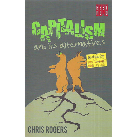 Capitalism and its Alternatives | Chris Rogers