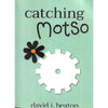 Bookdealers:Catching Motso (Inscribed by Author) | David J. Beaton