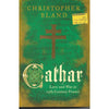 Bookdealers:Cathar Love and War in 13th Century France | Christopher Bland