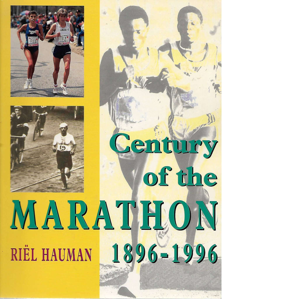 Bookdealers:Century of the Marathon: 1896-1996 | Riel Hauman