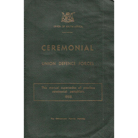 Ceremonial: Union Defence Forces