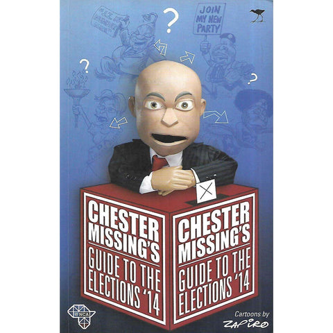 Cester Missing's Guide to the Elections '14 | Conrad Koch