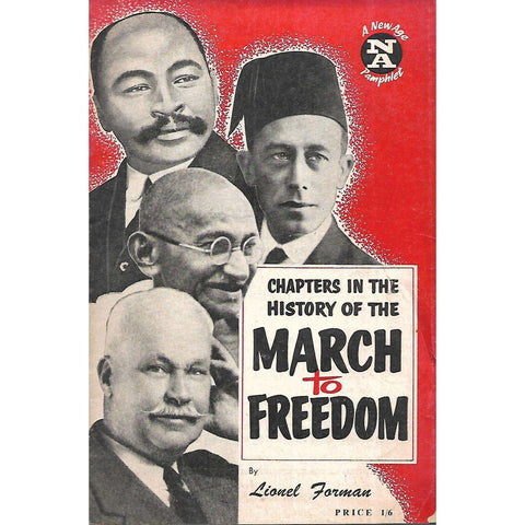 Chapters in the Hstory of the March to Freedom | Lionel Freeman